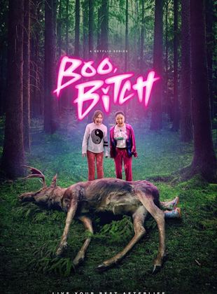 Boo, Bitch Saison 1 en streaming