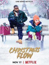 Christmas Flow Saison 1 en streaming