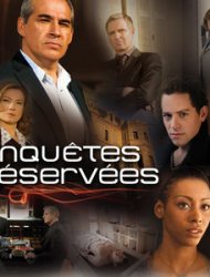 Enquêtes réservées Saison 1 en streaming