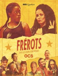 Frérots Saison 1 en streaming