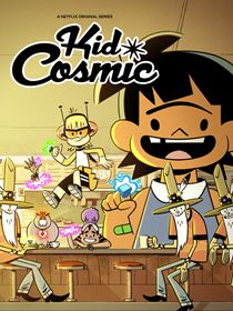 Kid Cosmic Saison 1 en streaming