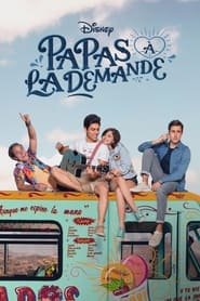 Papas à la demande Saison 1 en streaming